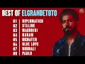 Best Of ElGrandeToto