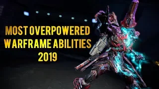 Download THE MOST OVERPOWERED WARFRAME ABILITIES 2019 MP3