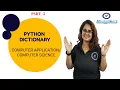 Part 5 Python DICTIONARY Concepts Made Easy Computer Application Computer Science