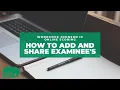 WJ IV online scoring - How to Add and Share Examinee s