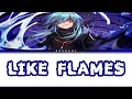 Download Lagu Like Flames - Seperti Api『MindaRyn』- Opening 2 Tensura Season 2 Lirik Indonesia