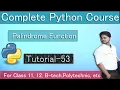 Python Program to Check Palindrome or Not - In Hindi
