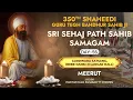 Download Lagu Shri Sehaj Path Sahib Samagam 350th Shaheedi Guru Teg Bahadur sahib :MEERUT CANTT DAY:-56