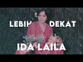 Download Lagu Ida Laila sang Legenda Dangdut