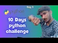 Day 3 python challenge python learning vlog