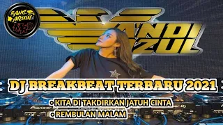 Download DJ BREAKBEAT KITA DI TAKDIRKAN JATUH CINTA x REMBULAN MALAM FULL BASS 2021[ bang_aruul23 x MRD ] MP3
