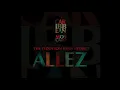 The Teddyson John Project– Allez (Special Edition) (Official Audio)