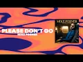 Download Lagu Mike Posner - Please Don't Go (Official Audio)