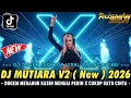 Lagu DJ DUGEM DISKOTIK VIRAL PALING DICARI 🎼 DJ MUTIARA V2 X MENABUR KASIH MENUAI PERIH | DJ REMIX VIRAL