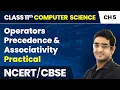 Operators Precedence Associativity - Getting Started With Python Class 11 Computer Science Ch 5