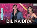 Lagu Dil na diya le dil na dya || Trending Songs ||  hindi song🎶