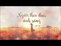 [Vietsub + Pinyin] Người theo đuổi ánh sáng - Từ Vi | 追光者 - 徐薇