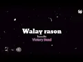 Download Lagu Walay Rason (piano karaoke/minus one) Victory Band