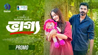Vaggo | ভাগ‍্য | Promo | Ahona | Mir Rabby | Mohin Khan | Bangla New Natok 2026