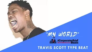  free travis scott type beat my world 