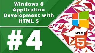 Windows 8 application development with HTML5 - Part 4
