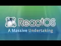 ReactOS A Massive Undertaking to Recreate Windows
