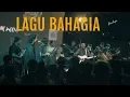 Lagu Bahagia - Sisir Tanah ft Jason Ranti, Fajar Merah, Iksan Skuter \u0026 Syarikat Idola Remaja
