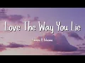 Download Lagu Eminem, Rihanna - Love The Way You Lie (Lyrics)