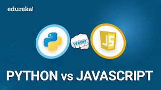 Python vs JavaScript Difference between Python JavaScript Python Training Edureka