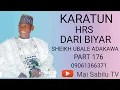 Download Lagu Salatin da abdullahi dan suldan yayiwa Annabi daga Sheikh Ubale  karatun 500hrs na 176. 09061366371