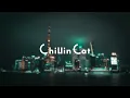 【TOKYO CHILLHOP/CHILLPOP MIX】