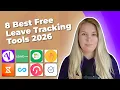 8 Best FREE Leave Tracking Tools 2026 Edition