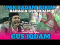 Lagu LUAR BIASA‼️PAK SADAM SUAMI YANG MEMULIAKAN ISTRI‼️GUS IQDAM TERBARU DI WAJAK LOR
