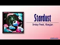 Download Lagu Imlay – Stardust (Feat. Xiaojun of WayV) [Rom|Eng Lyric]