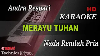 Download MERAYU TUHAN  - ANDRA RESPATI ( NADA RENDAH PRIA ) || KARAOKE MP3