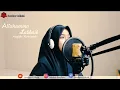 Download Lagu SABYAN -  ALLAHUMMA LABBAIK .:: Cover by Asyifa Nuriyah ::.