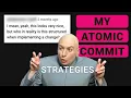 Who s this structured My Approach to Atomic Commits