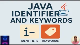 7 Java Keywords and Identifiers