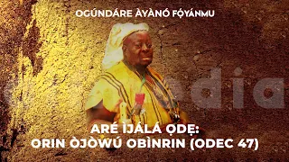 orin ikini ati ibawi by ogundare foyanmu odec 47