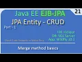 Entity Merge Part 1 - Need for Merge JavaEE EJB JPA Tutorials