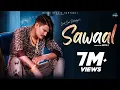 Download Lagu AMIT SAINI ROHTAKIYA : Sawaal सवाल (Official Video) New Haryanvi Songs Haryanavi 2025 | Aamin Barodi