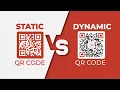 Static Dynamic QR Code Acing the Difference Between the Two