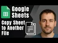 Google Sheets How to Copy a Sheet to Another Spreadsheet Step-by-Step
