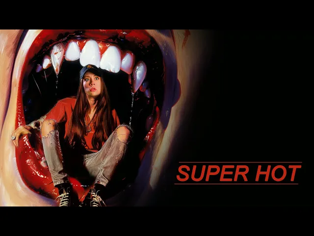 SUPER HOT | OFFICIAL TRAILER