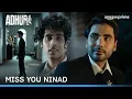 A Friendship Like No Other Adhura Prime India