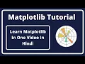 Matplotlib Tutorial Matplotlib In One Matplotlib Tutorial For Beginners In Hindi