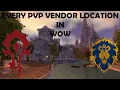 EVERY PVP vendor location in WOW WOW GUIDE
