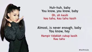 ariana grande u0026 nathan sykes almost is never enough lirik terjemahan