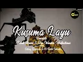 Download Lagu KUSUMA LAYU - GAPERO CREATIVE ( VOCAL GILANG SATYAWAN \u0026 KI TANTUT SUTANTO ) [[ O F F I C I A L ]]