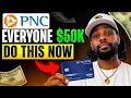 How To Get 50 000 from PNC BANK New LLC Approved 2026