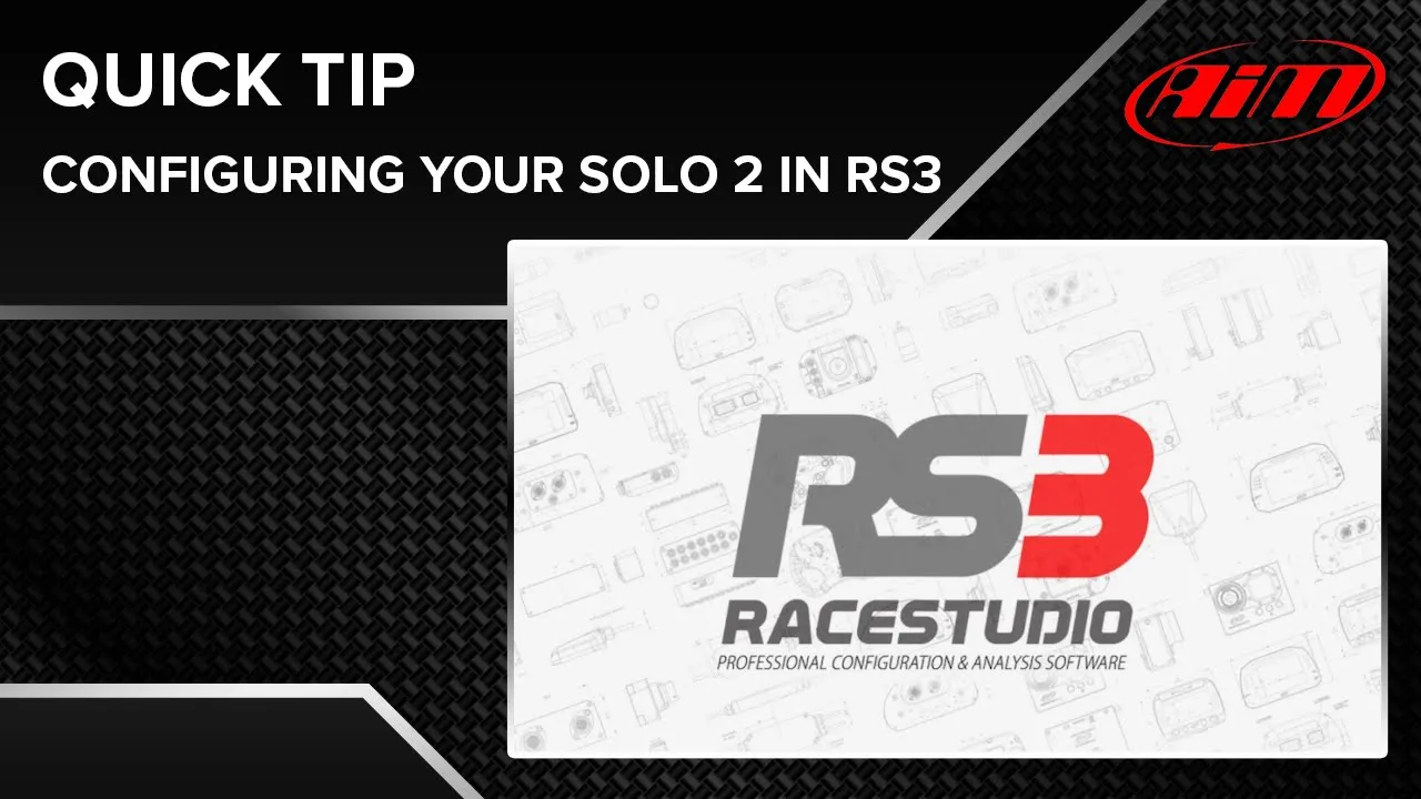 Aim Race Studio 3 - Quick Tip - Configuring a Solo 2