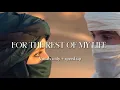Download Lagu For The Rest Of My Life - Maher zain{vocals only}(speed up)