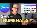 How I Make My Thumbnails in 5 Minutes Canva Tutorial