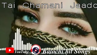 Tai Chamani Jado Balochi New Hit Omani Irani Remix Song 2020 Balochihitsongs Viral Newbalochi  Tai Chamani Jado Balochi New Hit Omani Irani Remix Song 2020 Balochihitsongs Viral Newbalochi