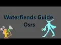 Waterfiends Slayer Guide OSRS